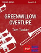 Green Willow Overture Concert Band sheet music cover